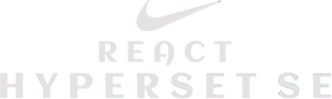 Nike React Hyperset